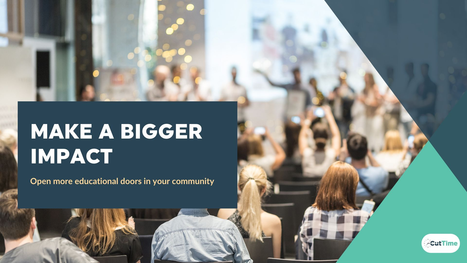 Why CutTime? Because You Can Make a Bigger Impact | Crowd Cheering