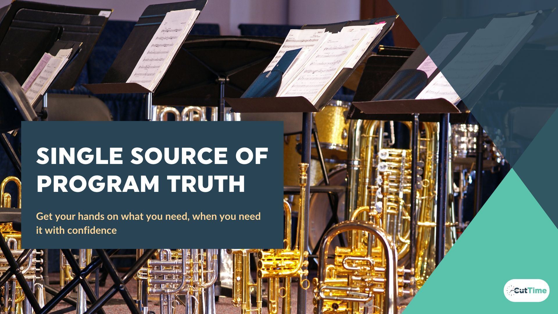Why CutTime? Because Single Source of Program Truth | Instruments and Music Stands