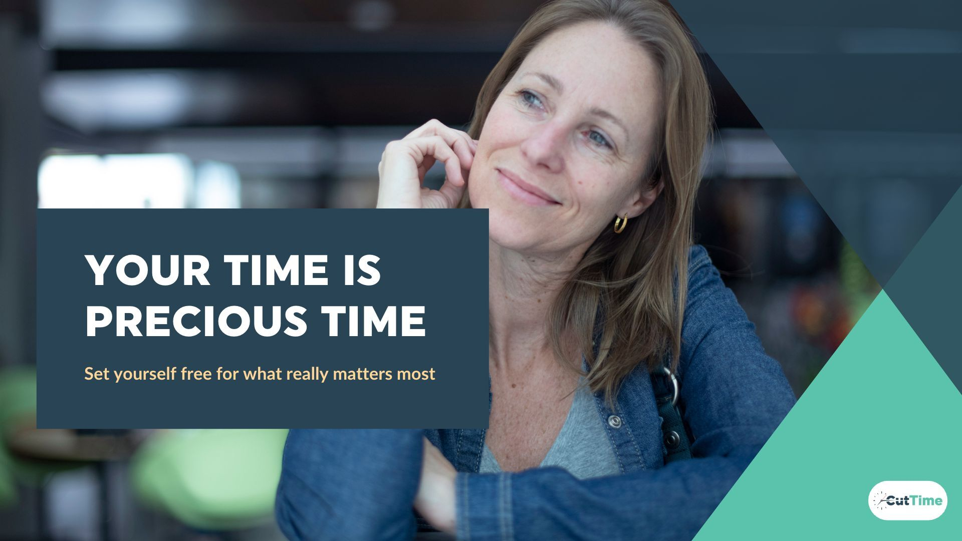 Why CutTime? Because Your Time is Precious Time | Woman Smiling