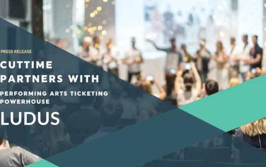 CutTime Partners with Performing Arts Ticketing Powerhouse Ludus Press Release