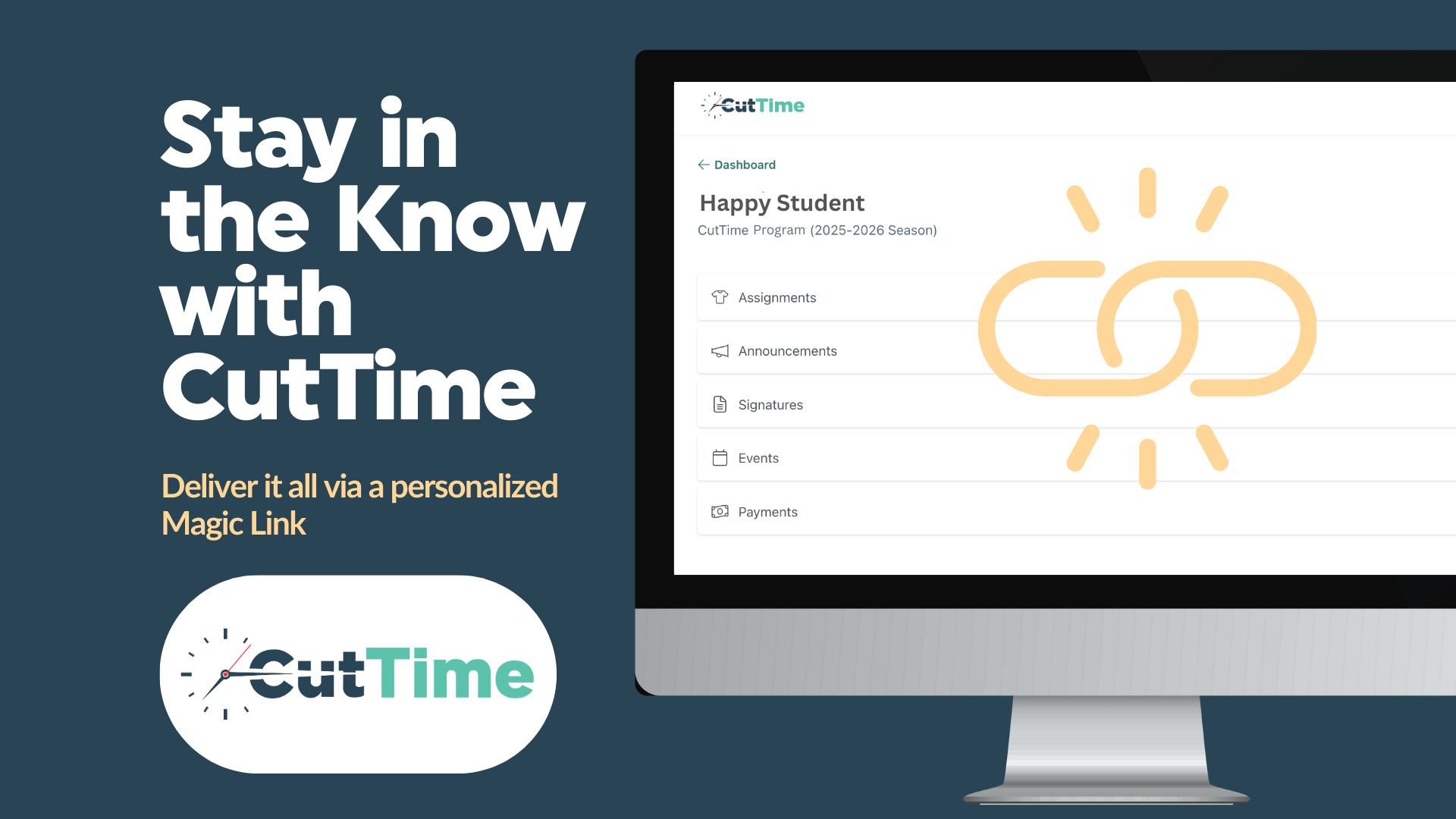 Desktop monitor with a screen shot of CutTime Member Portal showing a Happy Student navigational menu of Assignments, Announcements, Signatures, Events, and Payments, featuring the Magic Link icon in yellow.