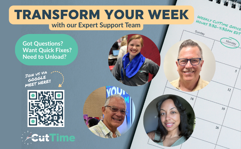 Collage of CutTime Support Team Faces (Megan, Luis, Kent, and Mari) along with a QR code to join the Google Meet Office Hour link.